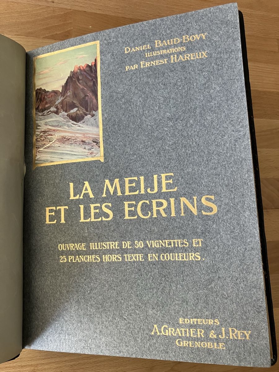 Libri: D. BAUD-BOVY - La Meije et Les Écrins – Usato da Lausanne venduto da Willandco 2