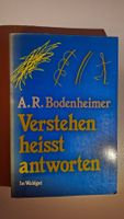 A.R. Bodenheimer: Verstehen heisst antworten