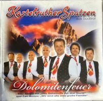 Kastelruther Spatzen – Dolomitenfeuer