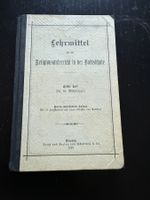 Lehrmittel Religionsunterricht Volksschule Erst. Teil 1921