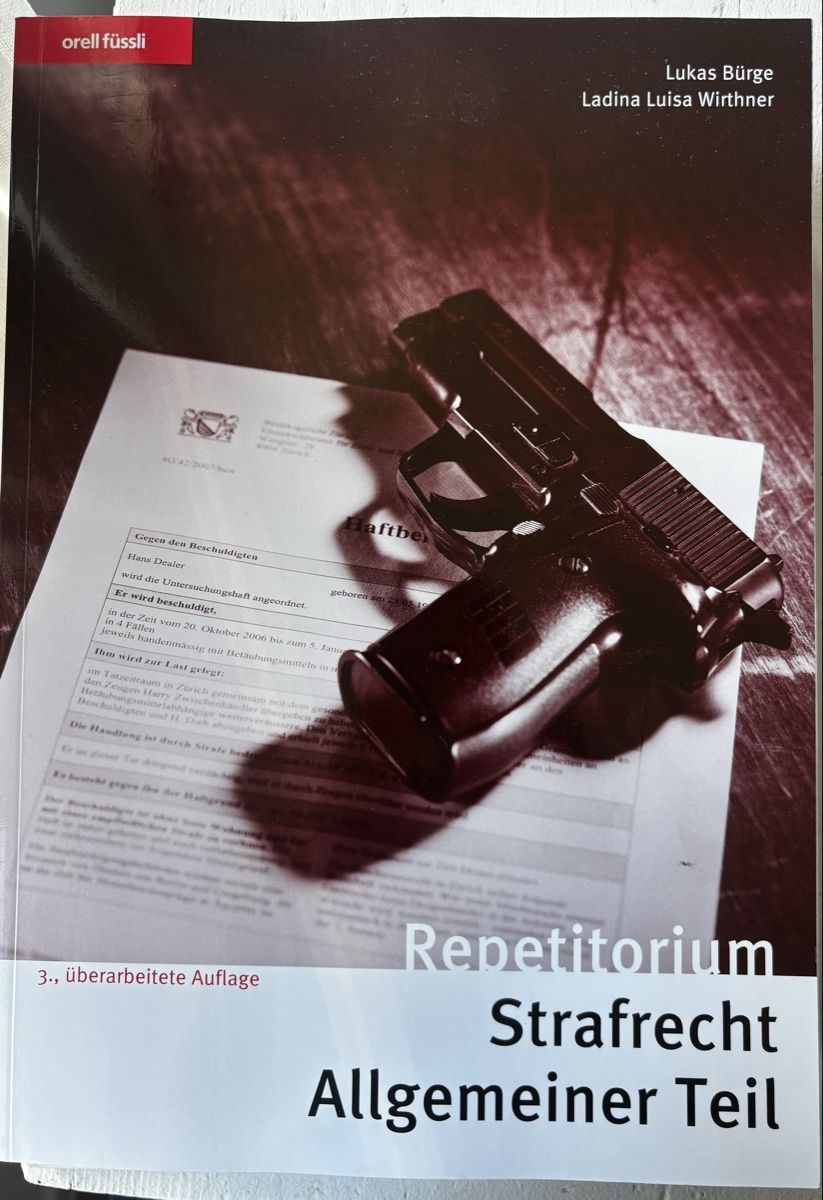 Libri: Repetitorium Strafrecht Allgemeiner Teil – Nuovo (secondo la descrizione) da Zürich venduto da lil_ggs7