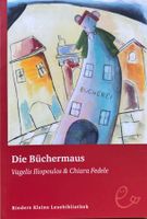 Iliopoulos Vagelis und Chiara Fedele, Die Büchermaus