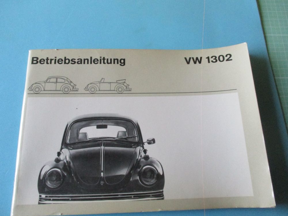 VW Käfer 1302 Betriebsanleitung, Ausgabe August 1971 (Gebraucht) in ...