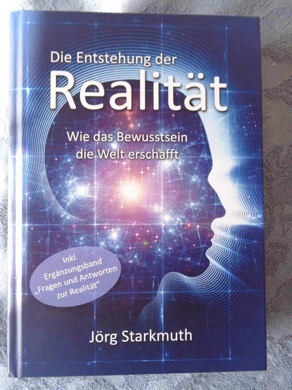 Libri: Die Entstehung der Realität. Jörg Starkmuth – Usato da Wiesendangen venduto da Gullfoss