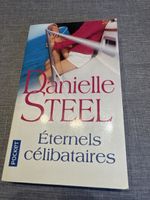 Danielle Steel "Éternels célibataires" Livre en Français 