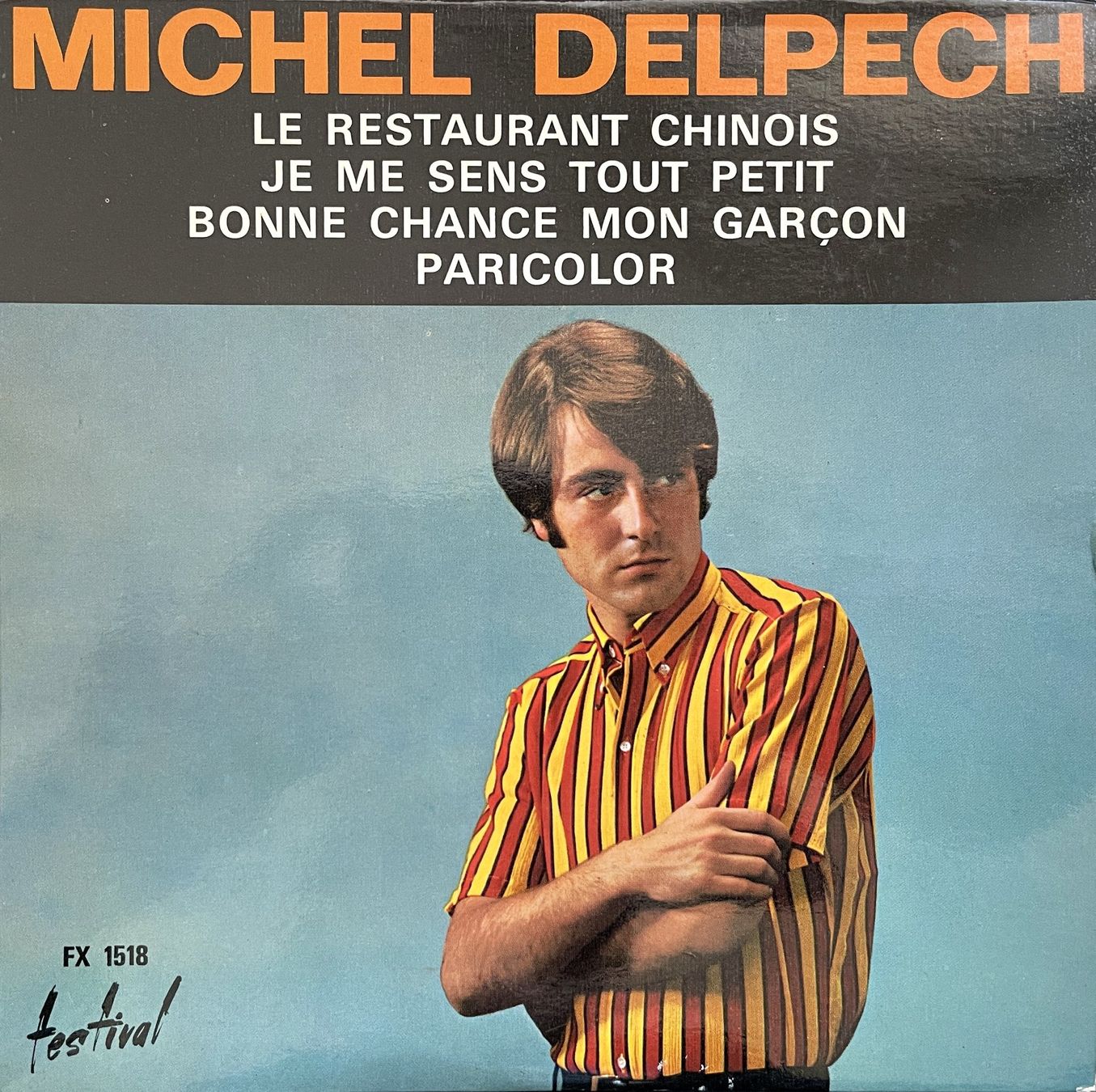 Dischi in vinile: Michel Delpech EP - Le restaurant chinois – Usato da Savagnier venduto da Ne2065