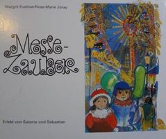 Messe-Zauber von Margrit Fuelbier und Rose-Marie Joray
