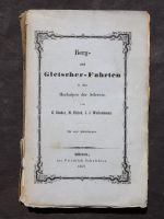 BERG-UND GLETSCHER-FAHRTEN IN DEN HOCHALPEN DER SCHWEIZ,1859