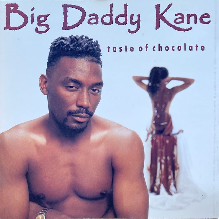 BIG DADDY KANE - TASTE OF CHOCOLATE (Gebraucht) in Bottens für CHF 9 ...