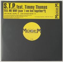 S.T.P., Tell Me Why (Can't We Live Together) (Trance)
