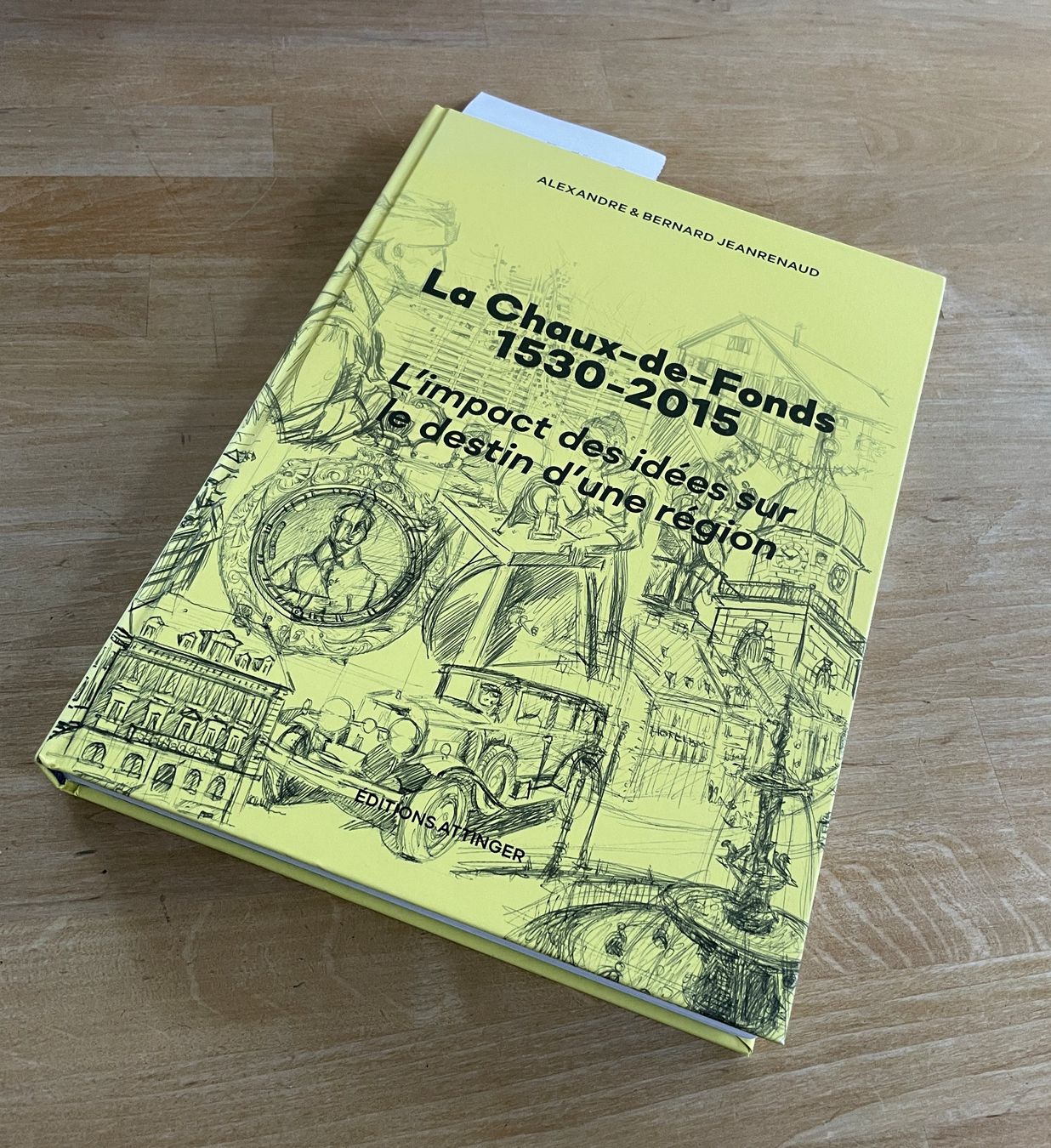 Bücher: La Chaux-de-Fonds 1530-2015 - L'impact des idées sur le dest – Gebraucht aus Savagnier von Ne2065