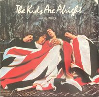 THE WHO - THE KIDS ARE ALRIGHT
