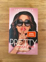 Pretty Scandalous von Tami Fischer Roman gebraucht