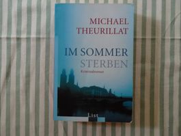 Michael Theurillat - Im Sommer sterben, Kriminalroman - B449