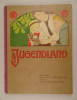 JUGENDLAND, ILLUSTRATIONEN U.A. ERNST KREIDOLF, LIEBERMANN