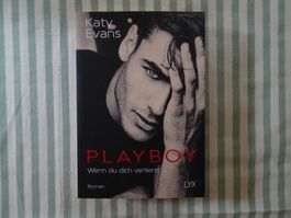 Katy Evans - Playboy - Wenn du dich verlierst - Roman - B664
