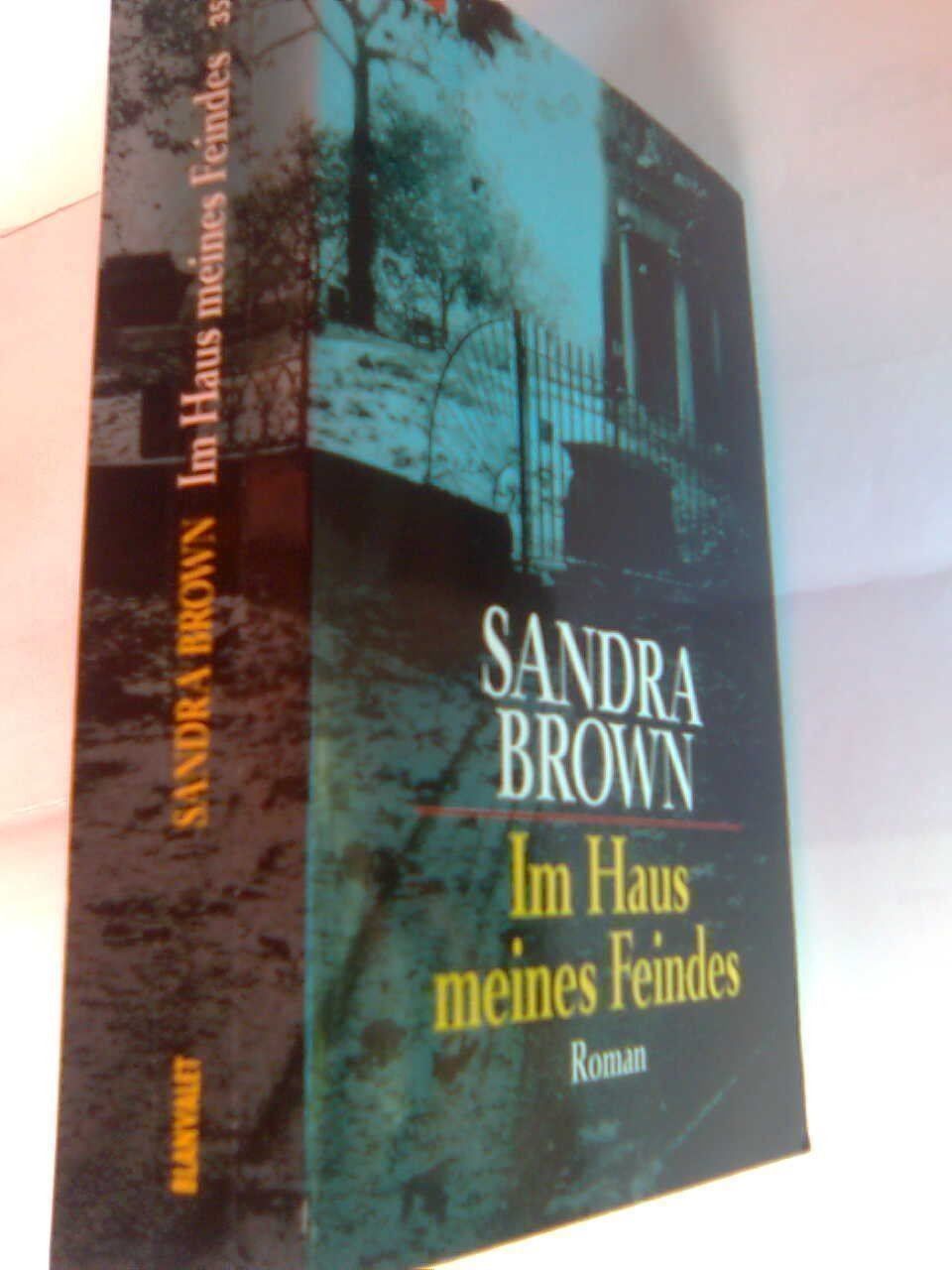 Libri: Sandra Brown Im Haus meines Feindes – Usato da Basel venduto da Alacant 2