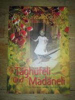 Täghüfeli und Madäneli  (Annemarie Aeberhard & Ursi Hofer)