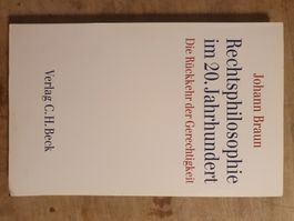 Rechtsphilosophie im 20. Jahrhundert Johann Braun C.H. Beck
