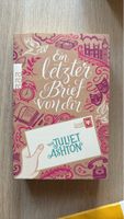 Ein letzter Brief von dir von Juliet Ashton Buch