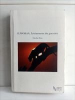 Ilmoran - L'avènement du guerrier / Nicolas Feuz / TheBookEd