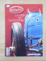 Bugatti La rage de l'automobile - L'Alsace - B