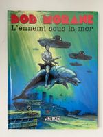 BOB MORANE / TOME 12 / L'ENNEMI SOUS LA MER (EO)