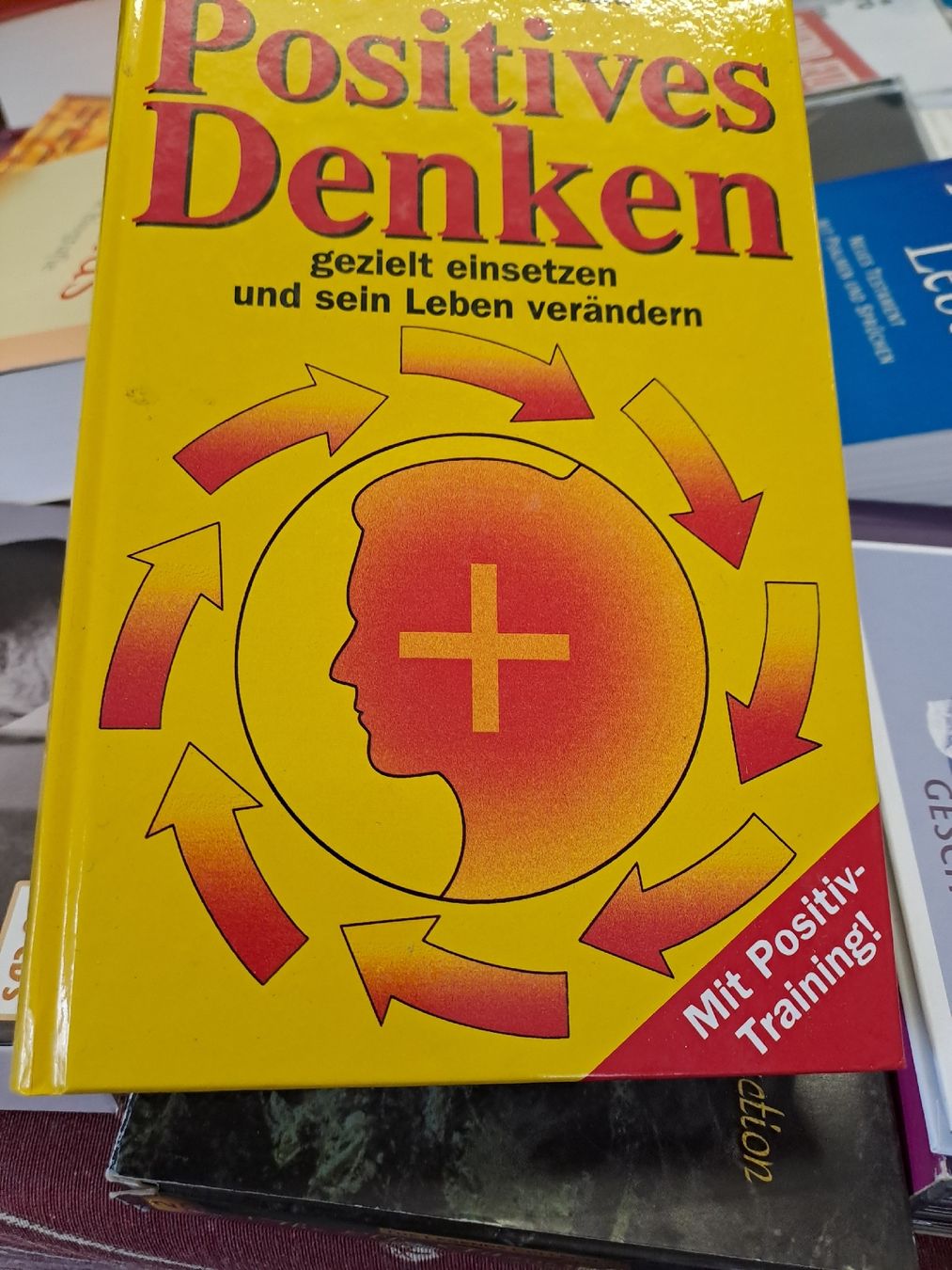 Libri: Positives Denken, Buch von Manfred Czerwitzki – Usato da Zürich venduto da Schoebi19