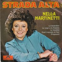 Martinetti Nella – Strada alta (7"-CH)