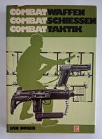 Combat Waffen, Schiessen, Taktik - Jan Boger, Top!