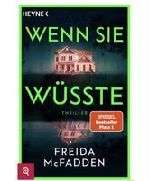 Thriller Wenn sie wüsste von Freida McFadden Buch neu