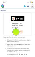 TWINT Super- Gutschein CHF 100.00 gültig bis 30.07.2026