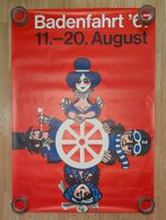 BADENFAHRT Volksfest Schweiz Original Plakat 1967, rar