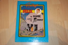 FÉLIX   ( DE TILLEUX )    °°°° LA MOMIE MÈNE LA DANSE °°°°