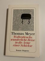 Thomas Meyer: Wolkenbruchs wunderliche Reise, Roman, Top!