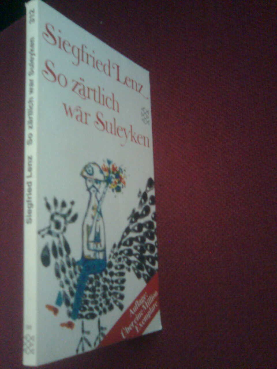 Libri: Siegfried Lenz So zärtlich war Suleyken – Usato da Basel venduto da Alacant 1