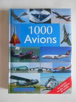 1000 AVIONS  -  Les avions les plus célèbres du monde