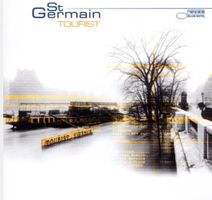St Germain Tourist 2000 Frankreich Nu Jazz, Acid Jazz House