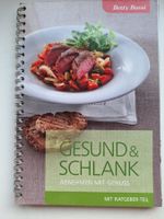 Betty Bossi "Gesund & Schlank" Kochbuch