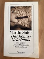 Martin Suter Das Bonus-Geheimnis und andere Geschichten Busi