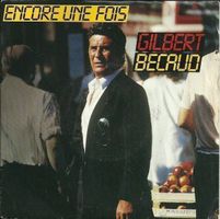 Gilbert Bécaud (Single, 7") Encore une fois