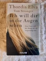 Thordis Elva - Ich will dir in die Augen sehen