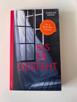 „Bis er gesteht“ von Christine Brand, ungelesen