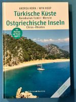 Nautischer Reiseführer: Türkische Küste/ Ostgr. Inseln