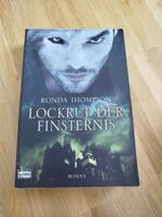 Lockruf der Finsternis - Rhonda Thompson - Top Zustand!