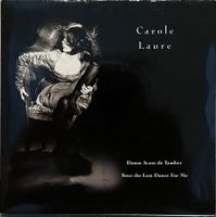 CAROLE LAURE - DANSE AVANT DE TOMBER / SAVE THE LAST DANCE F