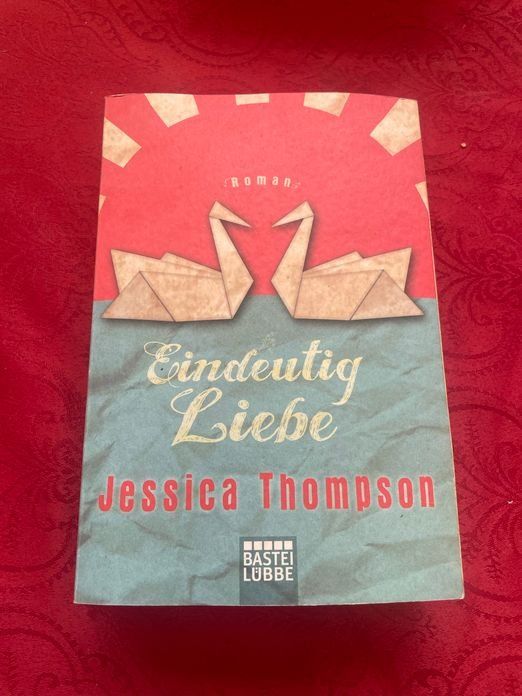 Livres: Eindeutig Liebe - Jessica Thompson  Roman – D'occasion à Bergdietikon par book-4-you
