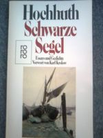 Hochhuth  Rolf Schwarze Segel.