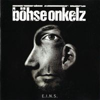 CD: BÖHSE ONKELZ - E.I.N.S.