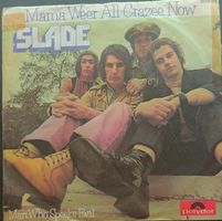 Vinyl-Single Slade - Mama Weer All Crazee Now